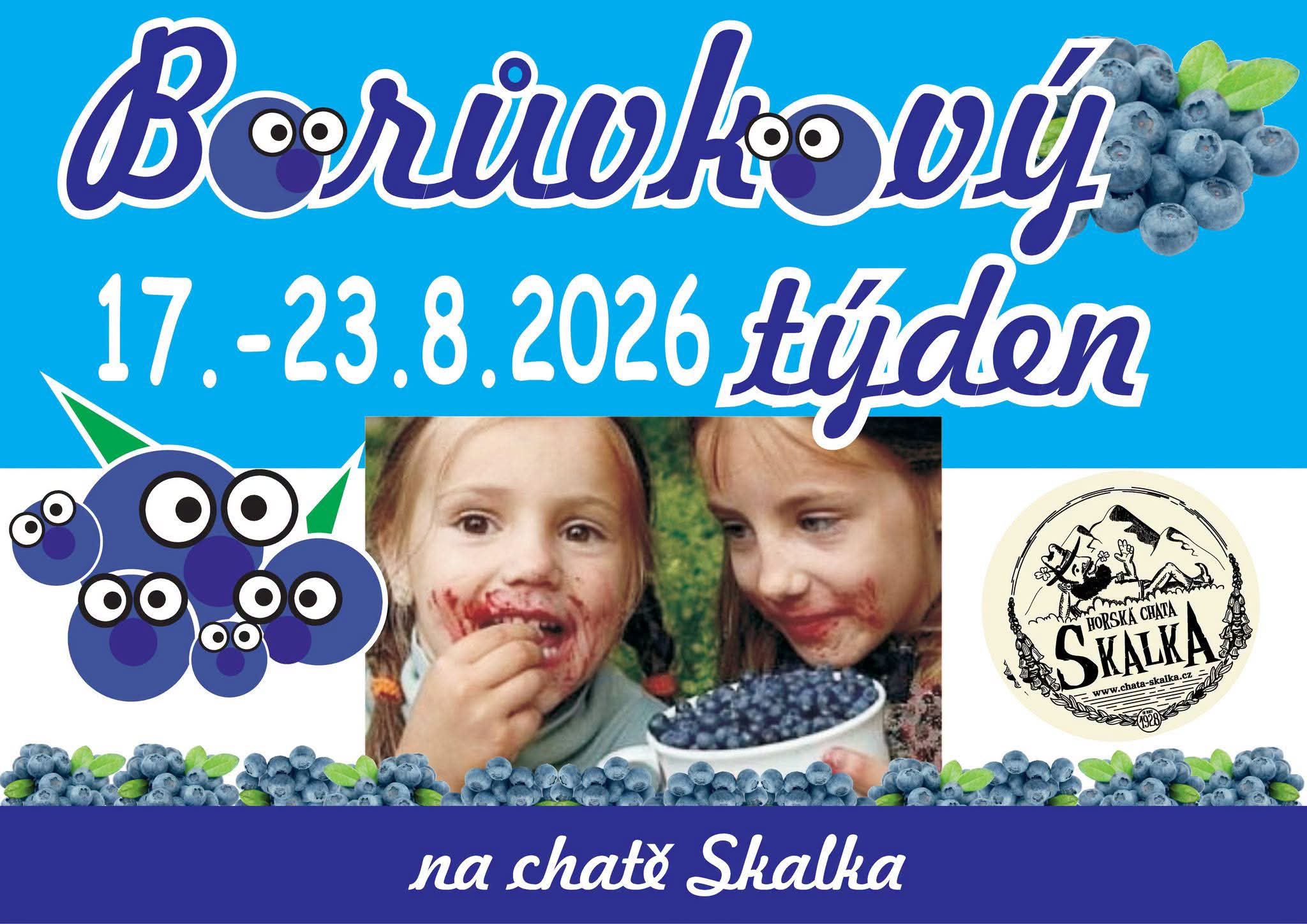 Chata Skalka Boruvkovy tyden 2026
