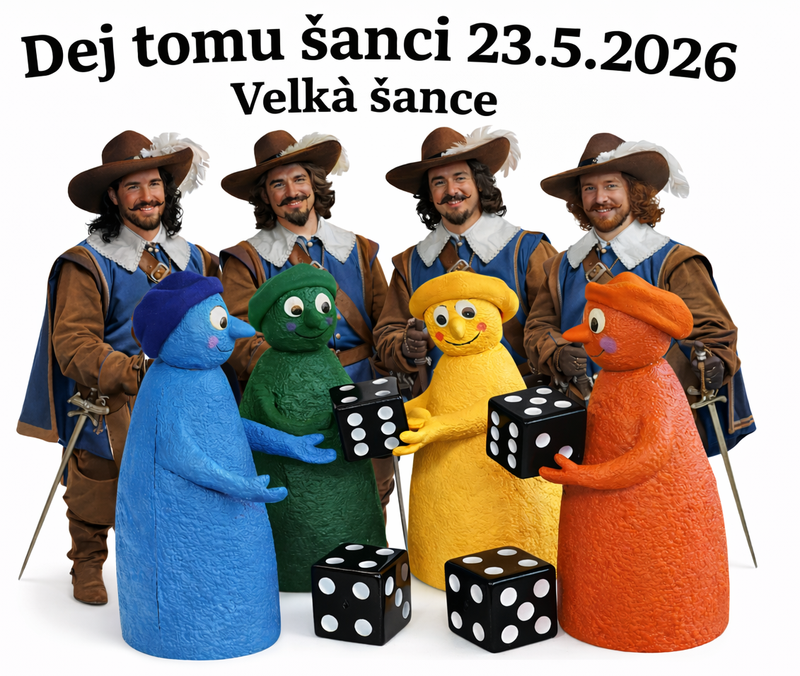 Dej tomu sanci 23.5.2026